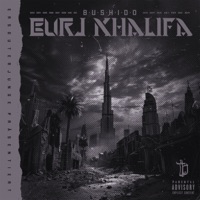 Burj Khalifa - Single - Bushido