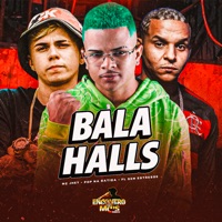 Bala Halls - Single - Pop Na Batida, Fl Sem Estresse & Mc Jhey