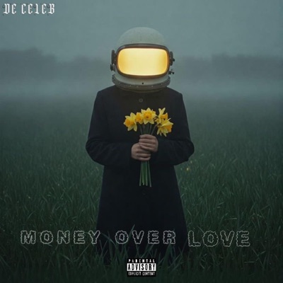 Money Over Love - Single