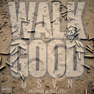 WALK GOOD - Single