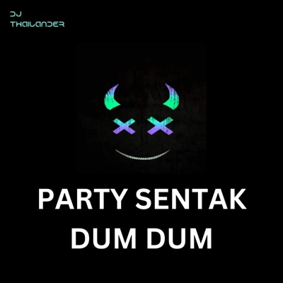 Dj Thailander - SENTAK APT
