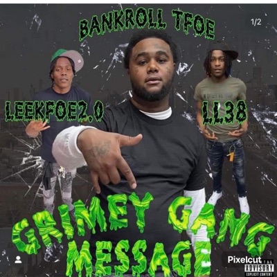 Grimey Message (LL Leekfoe) - EP