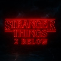 Even Stranger Things - Single - 2 Below