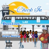 Check in (feat. Avenue Andrieux) - Single - Boonkoon