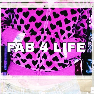 FAB 4 LIFE (feat. txtsu) - Single