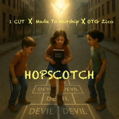 Hopscotch (feat. 1 Cut, 1CUT & Made To Worship) - Single
