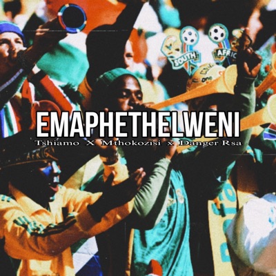 Emaphethelweni (feat. Tshiamo & Mthokozisi) - Single