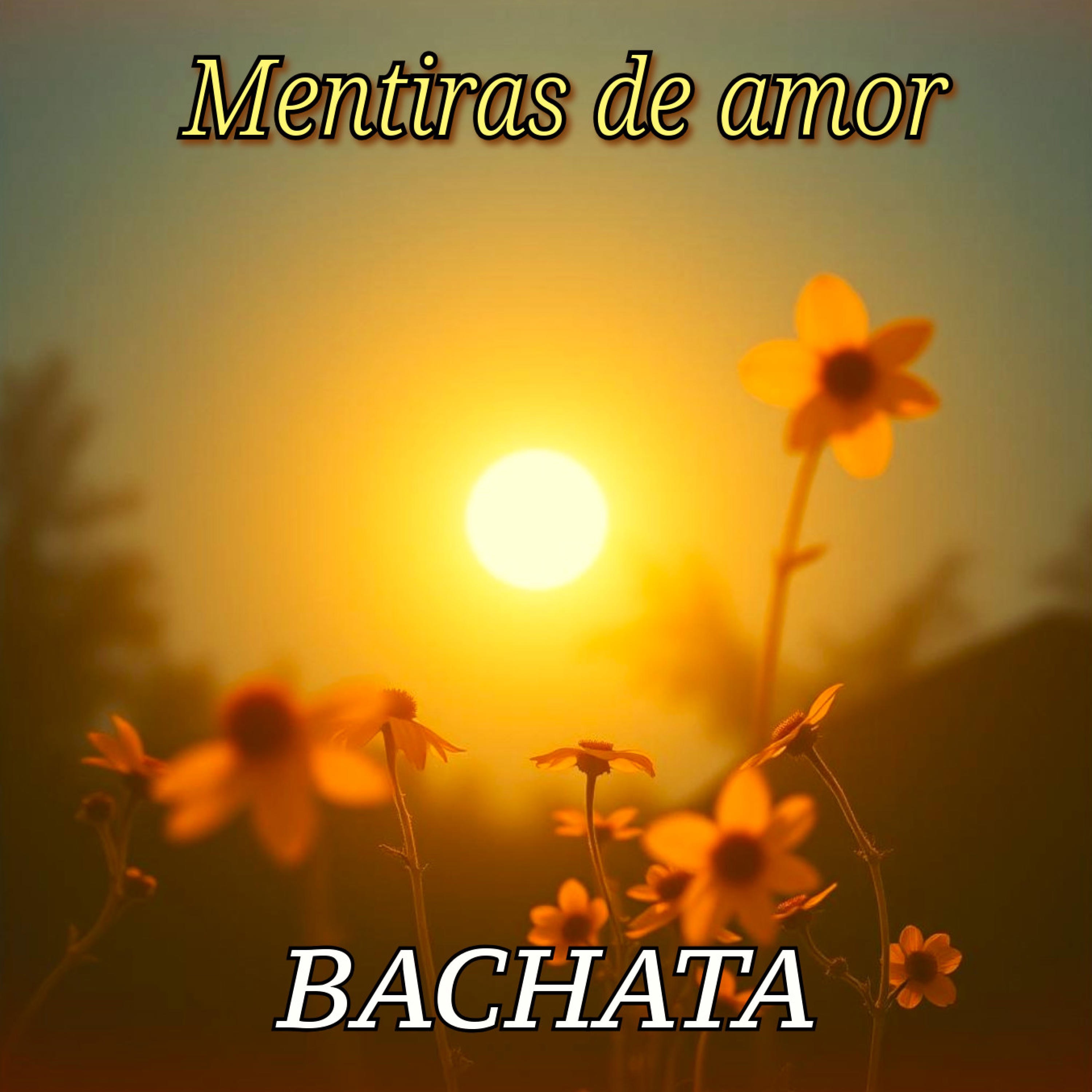 Michel Blazquez - Mentiras de amor - BACHATA