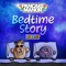 Bedtime Story (Lullaby Version) - Pancake Manor lyrics