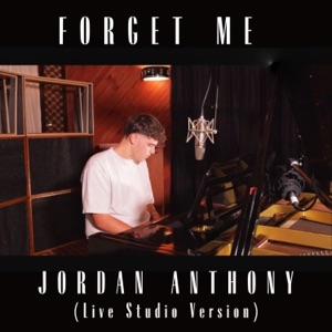 Forget Me (Live Studio Version) - Single
