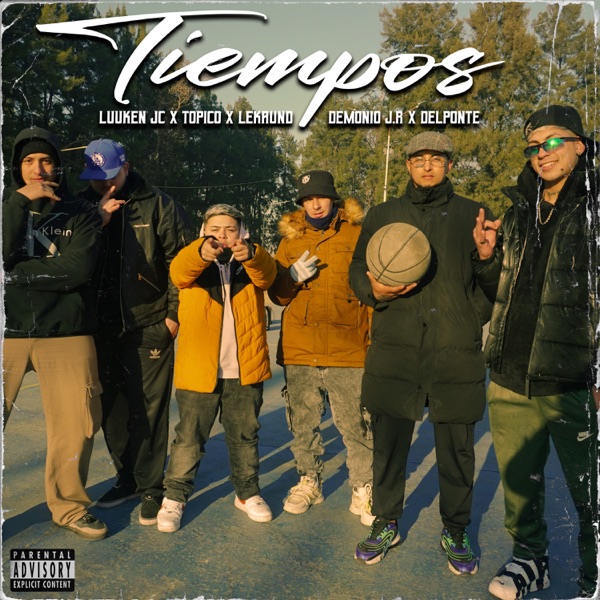 Tiempos (feat. Delponte, Tópico, Lekaund & Demonio J.R)