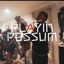 Playin Possum - Single