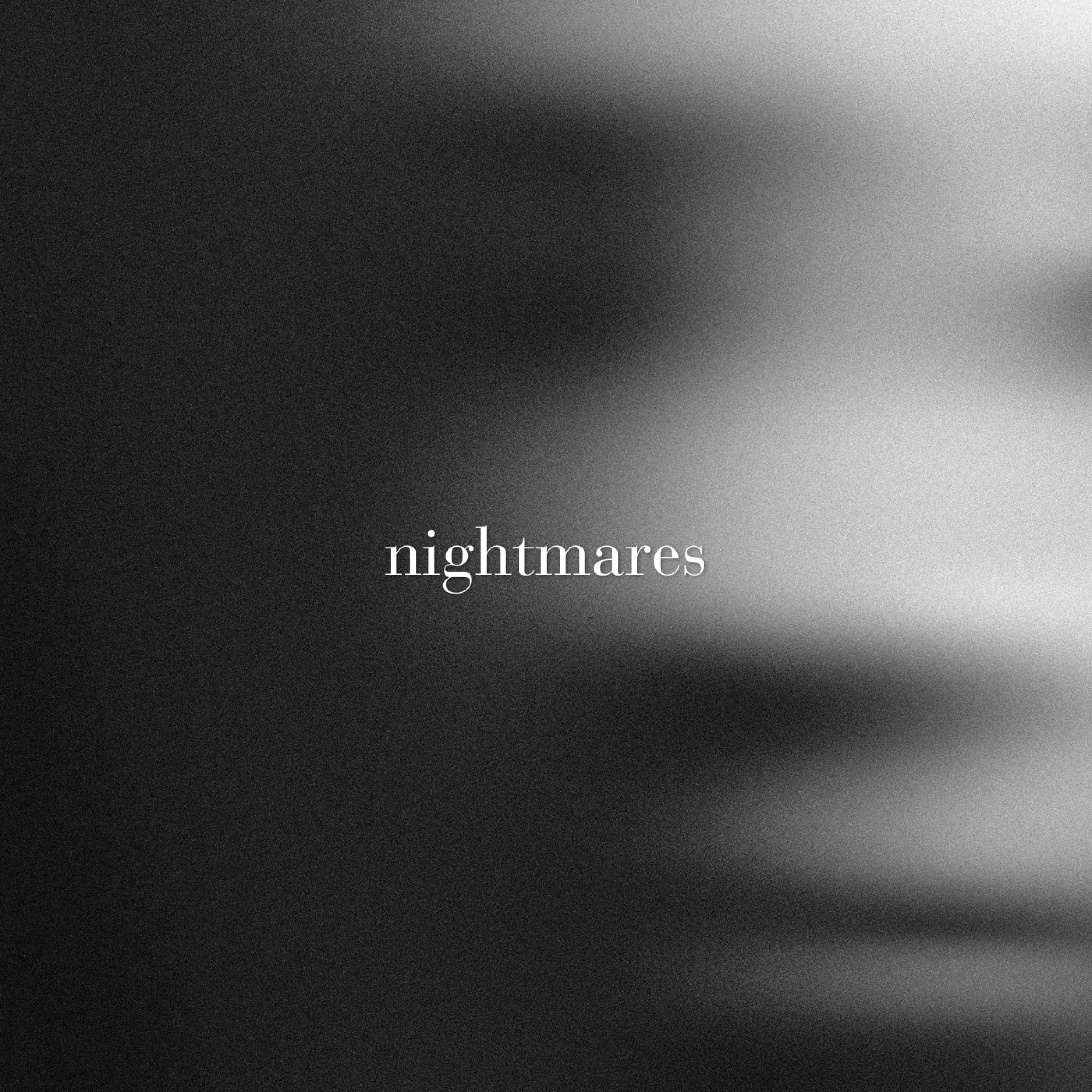 nightmares - Single