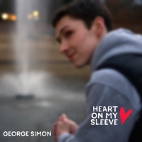 Heart On My Sleeve - Single - George Simon