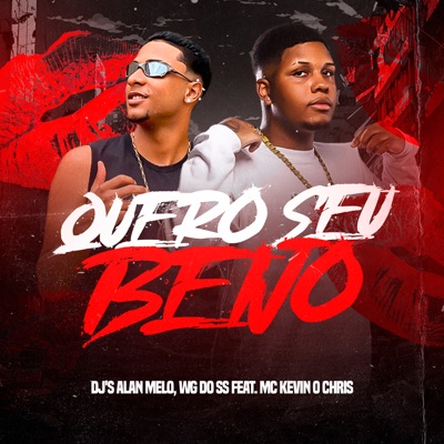 Quero Seu Beijo (feat. MC Kevin O Chris) - Single