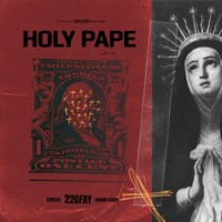 Holy Pape - Single - 22gfay