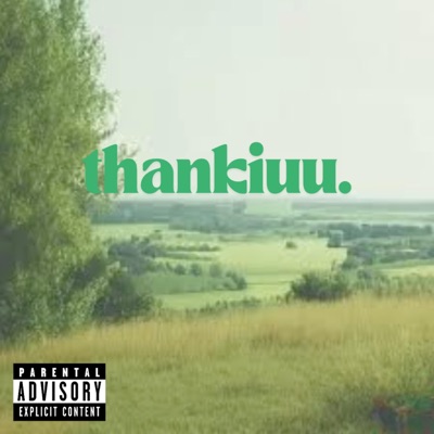 thankiuu - Single