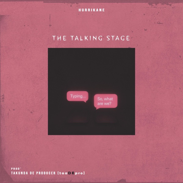 The Talking Stage (feat. Hurrikane)