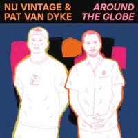 Around The Globe - Single - Nu Vintage & Pat Van Dyke