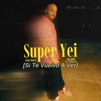 Si Te Vuelvo a Ver - Single - Super Yei, Jone Quest & Aneudy Sr. Guitarra