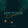 A Sina de Ofélia - Luísa Sonzza new Single