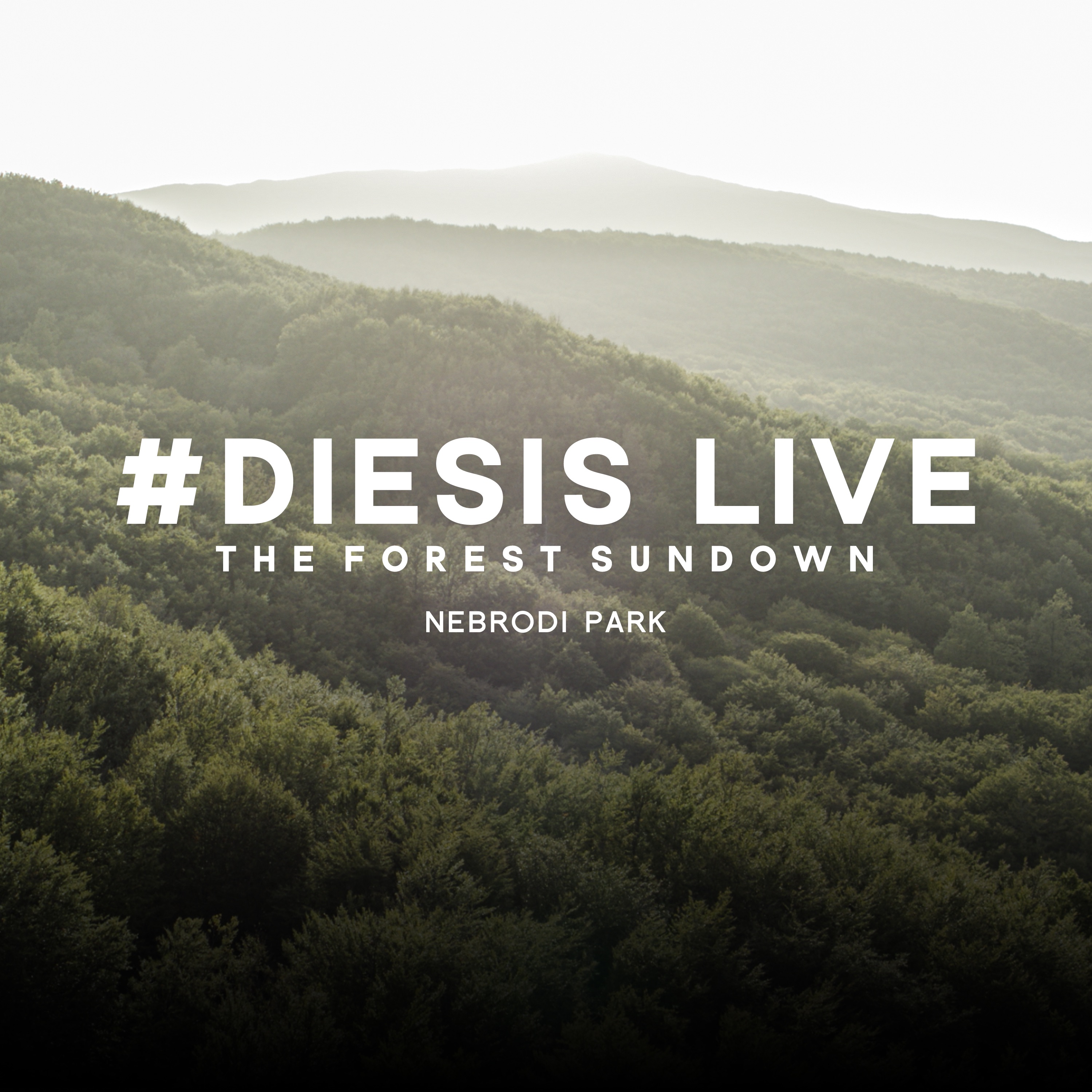 Diesis Live @The Forest Sundown, Nebrodi Park