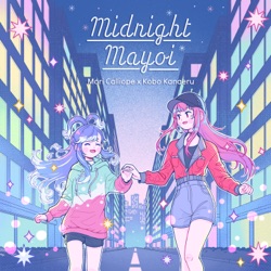 Midnight Mayoi (feat. Kobo Kanaeru)