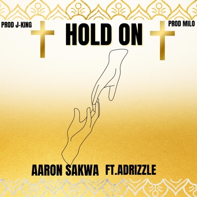 Hold On (feat. Adrizzle) - Single