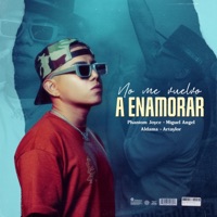No Me Vuelvo a Enamorar (feat. Miguel Ángel ElGenio & Aldama) - Single - Artaylor & Phantom Joyce
