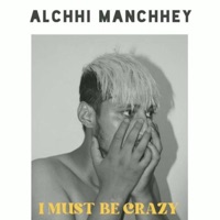 Alchhi Manchhey - Single - Shreebarz