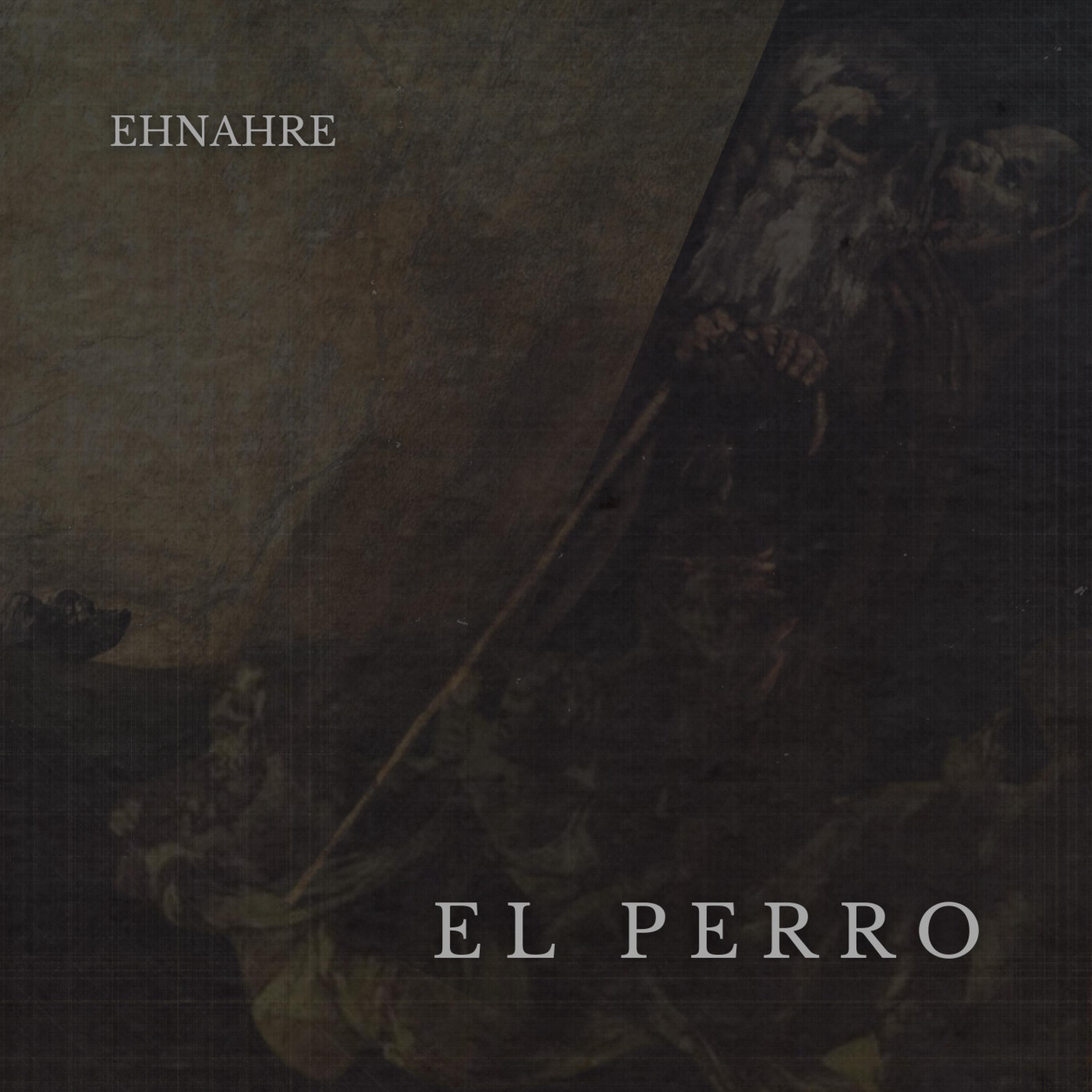 El Perro - Single