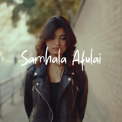 Samhala Afulai - Single
