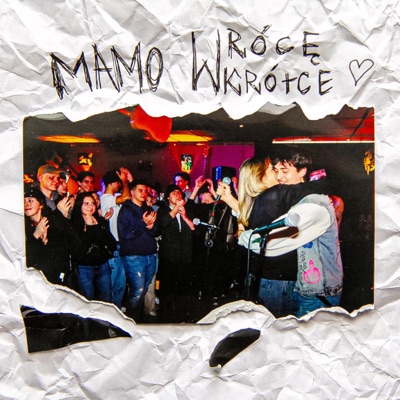 MAMO WRÓCĘ WKRÓTCE (feat. MAZUROVA) - Single