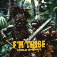F'N Tribe (feat. Darby O’trill, Animus, Gloom Rap & Keagan Grimm) - Single - Big Rela