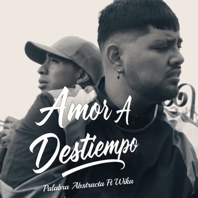 Amor a destiempo (Remastered 2026) [feat. El Wika] - Single