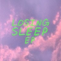 Losing Sleep - EP - Embody