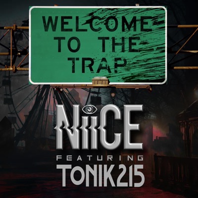 Welcome To the Trap (feat. Tonik215) - Single