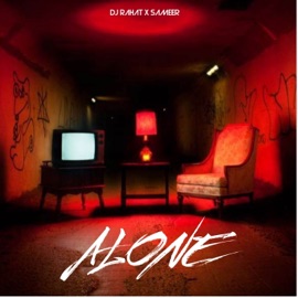 Alone DJ Rahat & Sameer