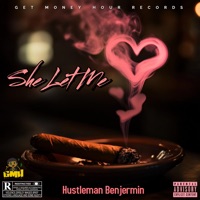 She Let Me - Single - Hustleman Benjermin