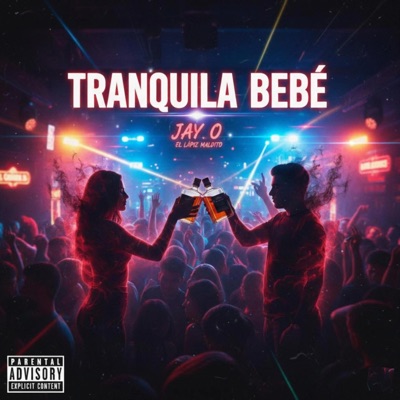 Tranquila Bebe - Single