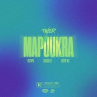 Mapoukra (feat. 100 Papo, Blackiller & Bigyne Wiz) - Single - Tazer