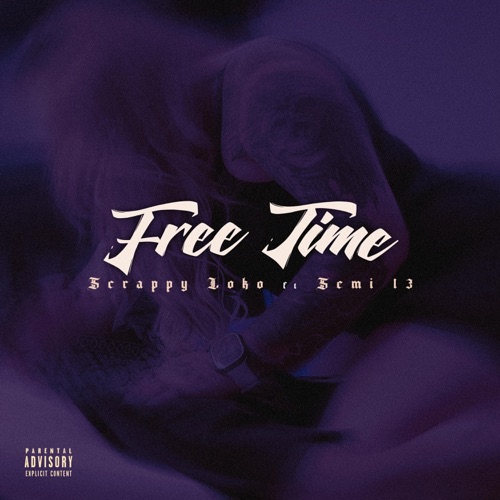 Free Time (feat. Semi 13 & NeostaProducer) - Single
