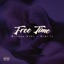Free Time (feat. Semi 13 & NeostaProducer) - Single