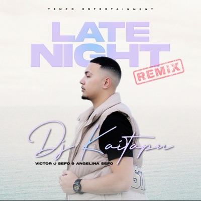 Late Night (Remix) - Single