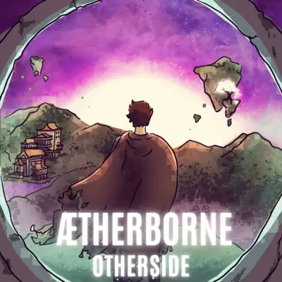 Ακούστε το άλμπουμ ÆTHERBORNE Chapter 2 - Otherside από PLTXmusic