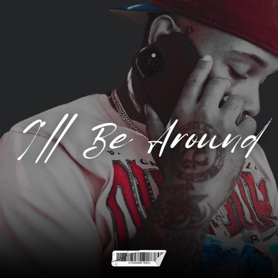 I'll Be Around (feat. Sohio) - Single