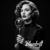 Bluedrift