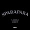 Sparapara (feat. Ch'cco & M.J) - Vigro Deep & Focalistic lyrics