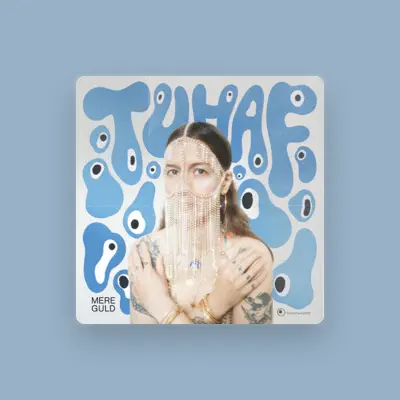 Listen to Tuhaf, watch music videos, read bio, see tour dates & more!