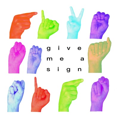 give me a sign (feat. JAI) - Single